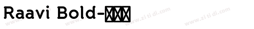 Raavi Bold字体转换
